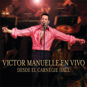 Disco En Vivo Desde El Carnegie Hall de Víctor Manuelle