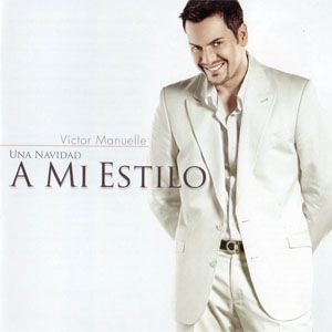Disco Una Navidad A Mi Estilo de Víctor Manuelle