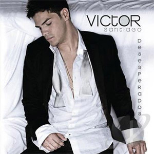 Disco Desesperados de Víctor Santiago