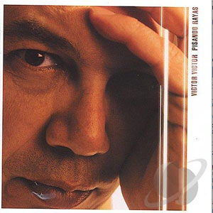 Disco Pisando Rayas de Víctor Víctor