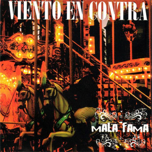 Disco Mala Fama de Viento En Contra