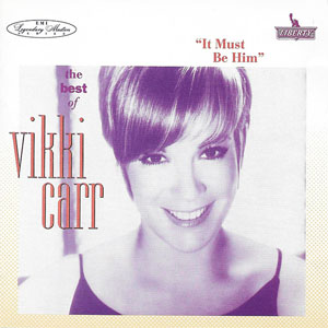Disco "It Must Be Him" - The Best Of Vikki Carr de Vikki Carr