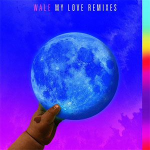 Disco My Love (Remix) de Wale