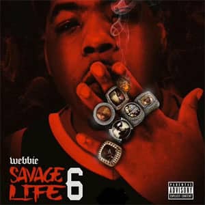 Álbum Savage Life 6 de Webbie