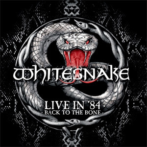 Disco Live In 1984: Back To The Bone  de Whitesnake