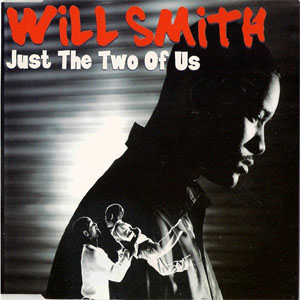 Disco Just The Two Of Us de Will Smith