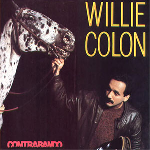 Disco Contrabando de Willie Colón