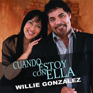 Disco Cuando Estoy Con Ella de Willie González