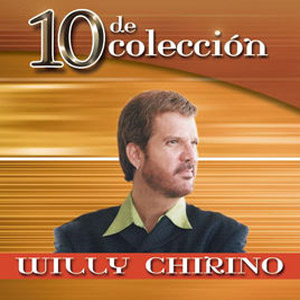 Disco 10 De Colección de Willy Chirino