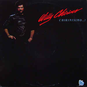 Disco Chirinísimo de Willy Chirino
