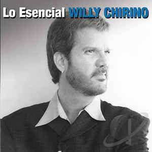 Disco Lo Esencial de Willy Chirino