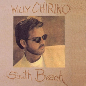 Disco South Beach de Willy Chirino