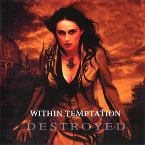 Disco Destroyed de Within Temptation