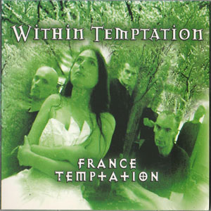 Disco France Temptation de Within Temptation