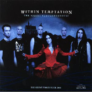 Disco The Silent Slaughterhouse de Within Temptation