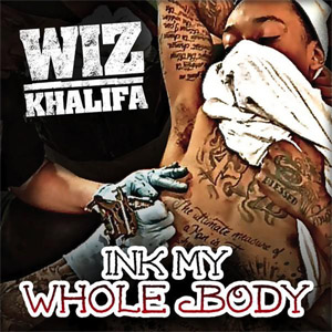 Disco Ink My Whole Body de Wiz Khalifa