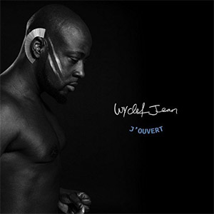 Disco J'ouvert (Deluxe Edition) de Wyclef Jean