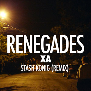 Disco Renegades (Stash Konig Remix) de X Ambassadors