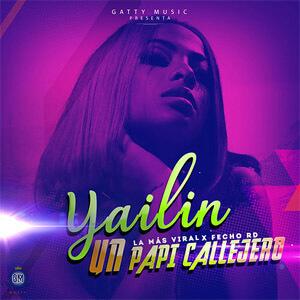 Disco Un Papi Callejero de Yailin La Más Viral