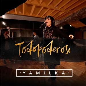 Disco Todopoderoso de Yamilka
