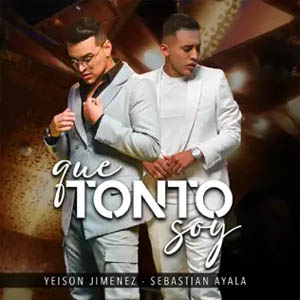 Disco Que Tonto Soy de Yeison Jiménez