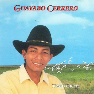 Disco Guayabo Cerrero de Yesid Ortiz