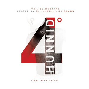 Disco 4 Hunnid Degreez - The Mixtape de YG