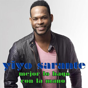 Disco Mejor Lo Hago Con la Mano de Yiyo Sarante