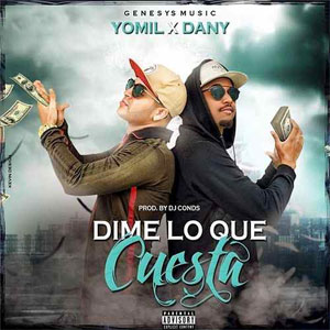 Disco Dime Lo Que Cuesta  de Yomil y El Dany
