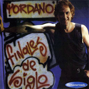 Disco Fines De Siglo de Yordano