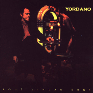 Disco Que Lindas Son de Yordano