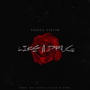 Disco Like A Drug de Young Cister