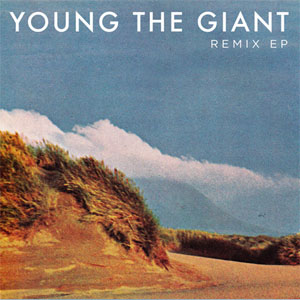Disco Remix EP de Young The Giant                                                                         