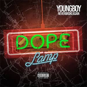 Disco Dope Lamp de YoungBoy Never Broke Again