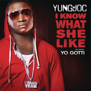 Disco I Know What She Like de Yung Joc