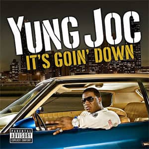 Disco It's Goin' Down de Yung Joc