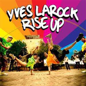 Disco RISE UP  de Yves Larock