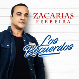 Disco Los Recuerdos de Zacarias Ferreira