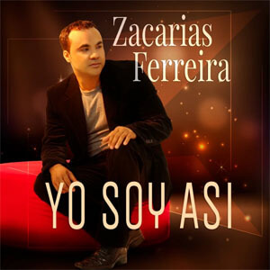 Disco Yo Soy Así de Zacarias Ferreira