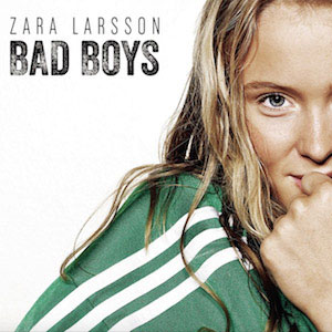 Disco Bad Boys de Zara Larsson