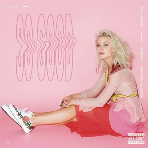 Disco So Good (Japan Special Edition) de Zara Larsson