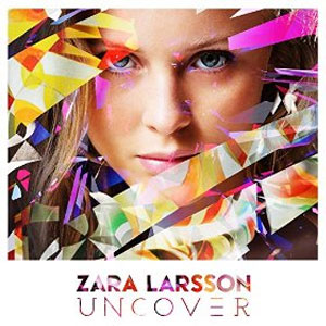 Disco Uncover de Zara Larsson