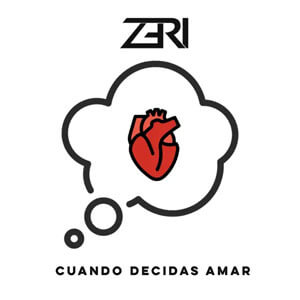 Disco Cuando Decidas Amar de Zeri