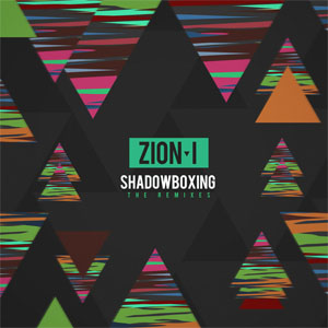 Disco ShadowBoxing (The Remixes) de Zion I