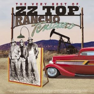 Disco Rancho Texicano: The Very Best of ZZ Top de ZZ Top
